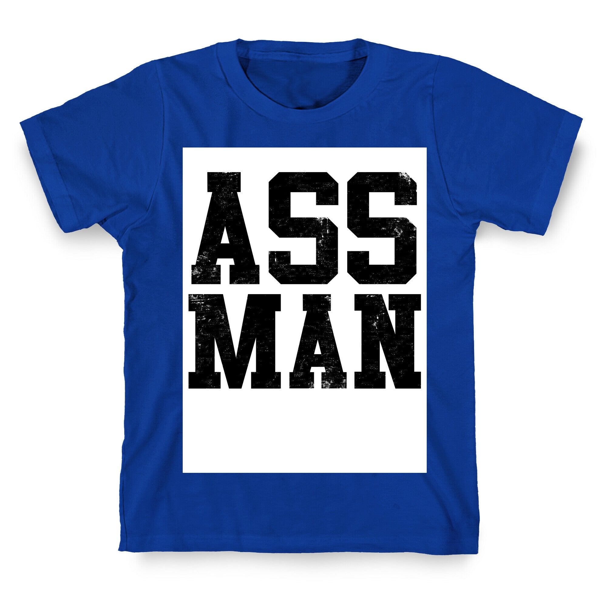 Ass Man T-Shirt